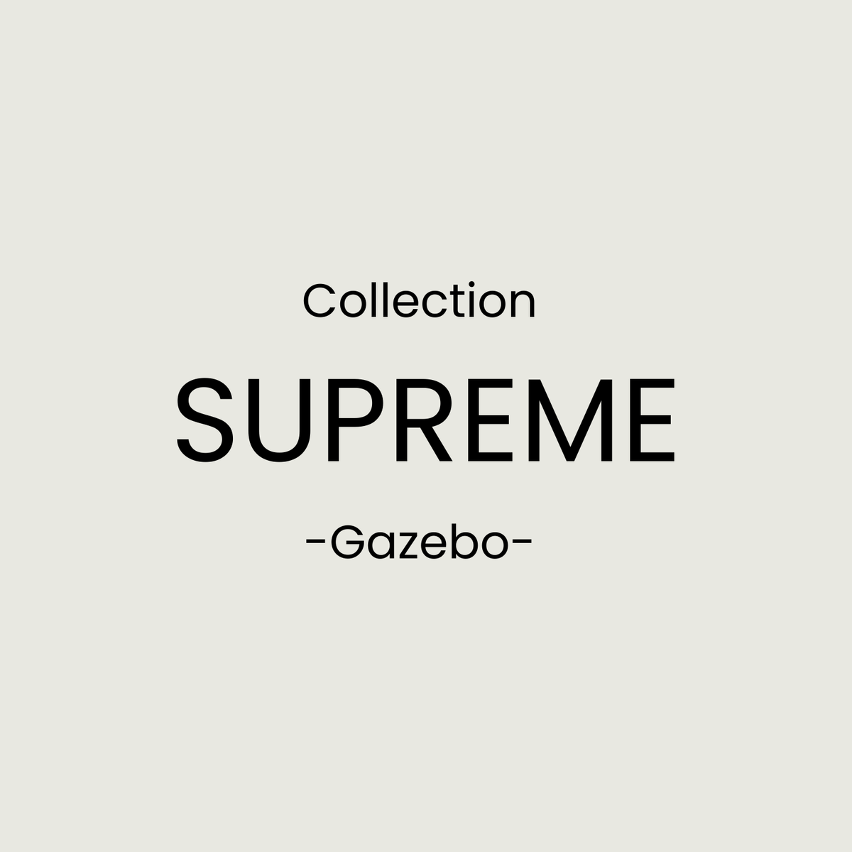 Supreme Collection