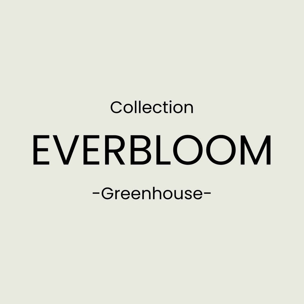 Greenhouses
